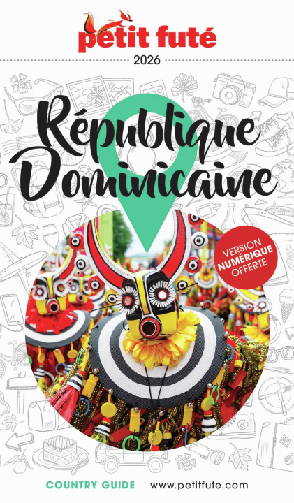 Книга Guide République dominicaine 2026 Petit Futé AUZIAS D. / LABOURDETTE J. & Alter