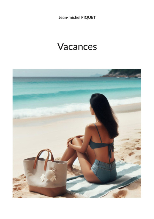 Kniha VACANCES FIQUET JEAN-MICHEL