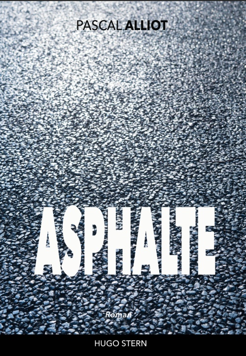 Kniha Asphalte Alliot