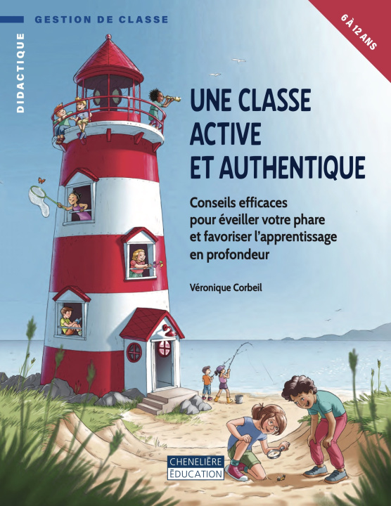 Kniha UNE CLASSE ACTIVE ET AUTHENTIQUE Véronique Corbeil