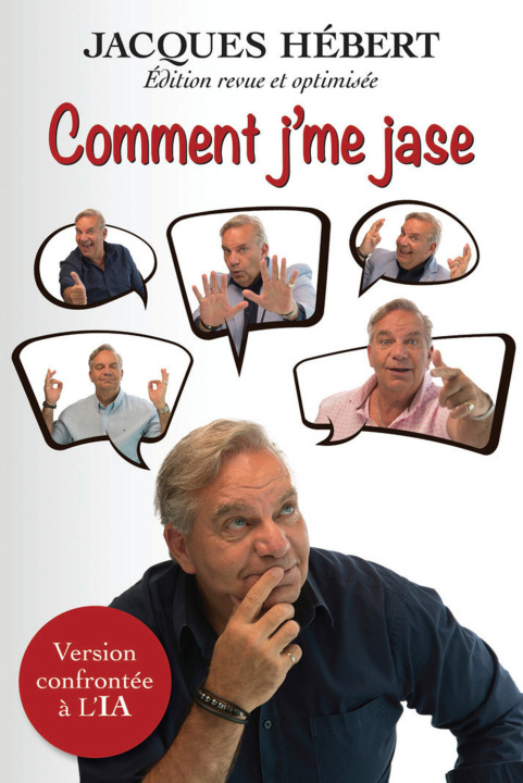 Knjiga Comment j'me jase - Version confrontée à l'IA Hébert