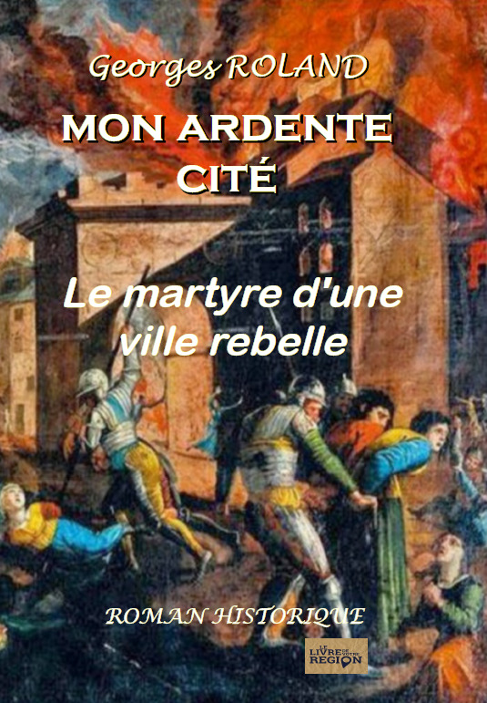 Knjiga Mon ardente cité Roland