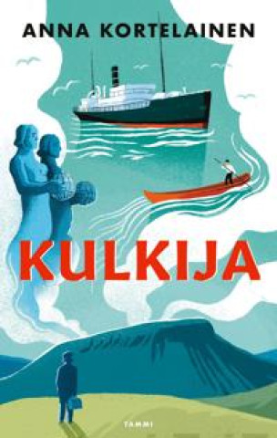 Knjiga Kulkija Anna Kortelainen