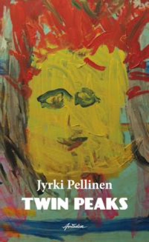 Buch Twin Peaks Jyrki Pellinen