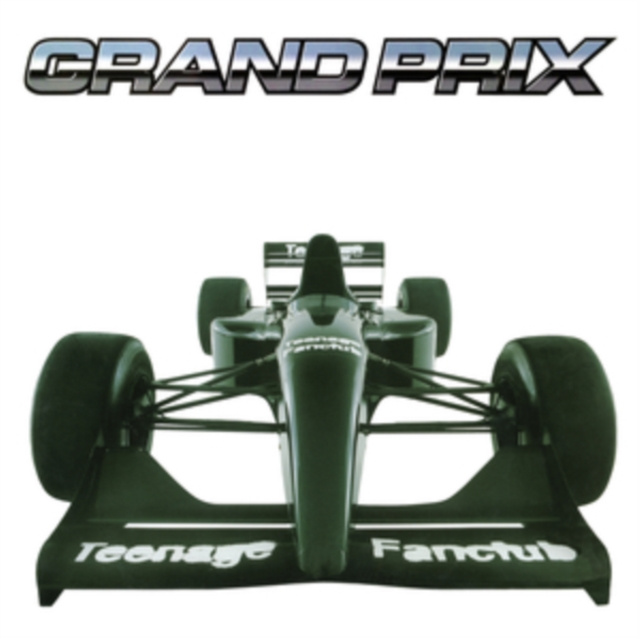 Audio Teenage Fanclub:  Grand Prix -Remast- Teenage Fanclub