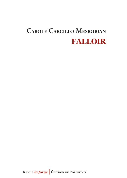 Kniha Falloir Carole Carcillo Mesrobian