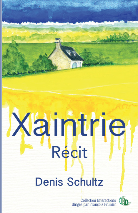Knjiga Xaintrie Denis Schultz