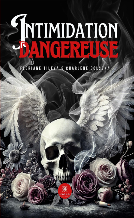 Kniha Intimidation dangereuse Floriane Tiléya