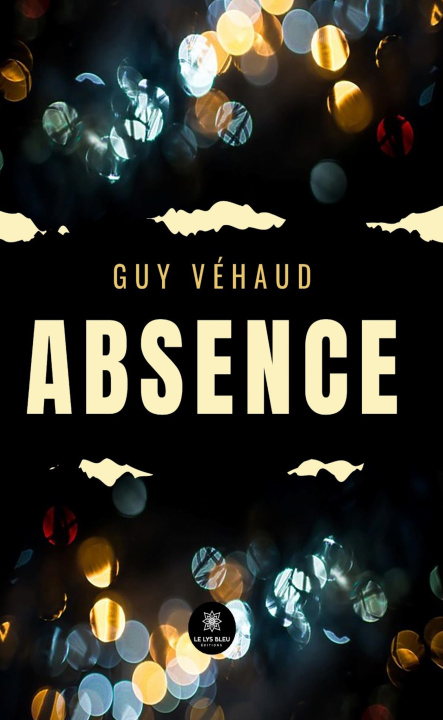 Kniha Absence Guy Véhaud