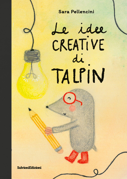 Kniha idee creative di Talpin Sara Pellencini