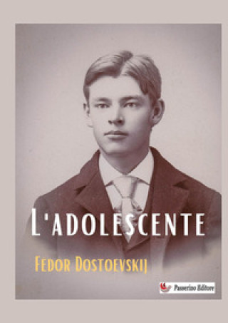 Kniha adolescente Fëdor Dostoevskij