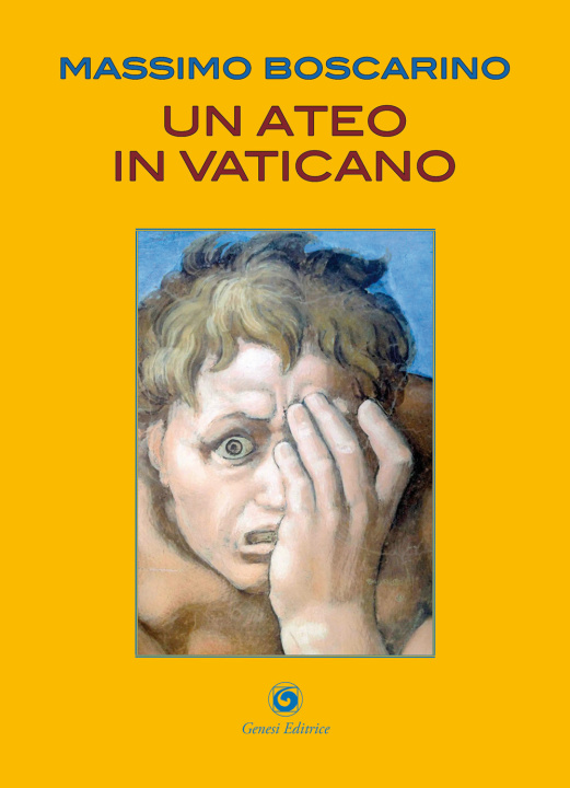 Buch ateo in Vaticano Massimo Boscarino