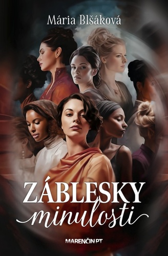 Buch Záblesky minulosti Mária Blšáková
