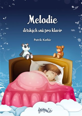 Libro Melodie dětských snů pro klavír Patrik Kotlár