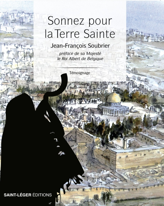 Buch Sonnez pour la Terre Sainte Soubrier