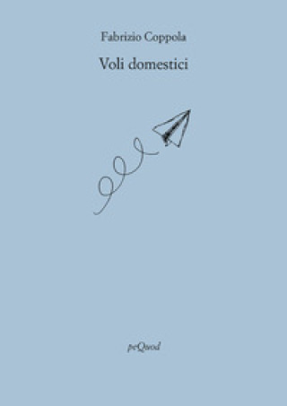 Kniha Voli domestici Fabrizio Coppola