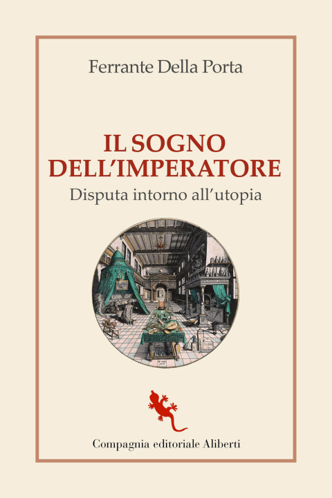 Книга sogno dell'imperatore. Disputa intorno all’utopia Ferrante Della Porta