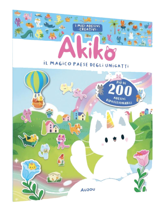 Kniha Akiko. Il magico paese degli unigatti. Con adesivi Béatrice Ruffiè