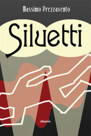 Kniha Siluetti Massimo Prezzavento