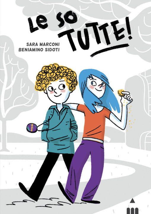 Libro Le so tutte! Sara Marconi
