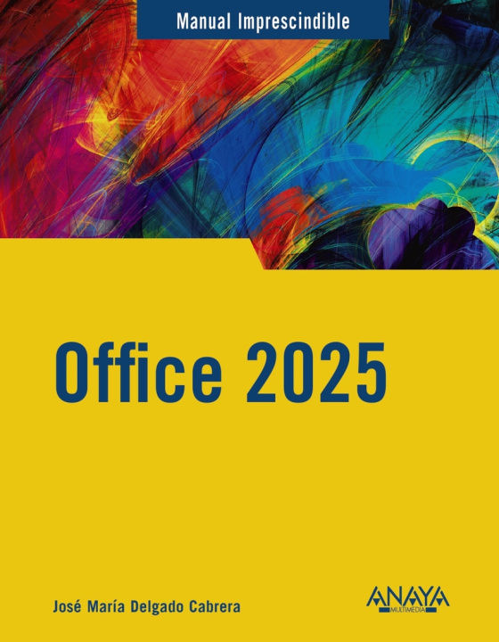 Βιβλίο Office 2025 Jose María Delgado