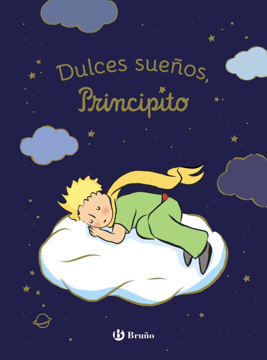 Kniha Dulces SueŃOs Principito Antoine de Saint-Exupery