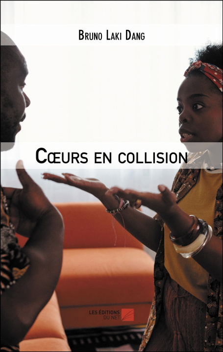 Kniha Cœurs en collision Bruno Laki Dang
