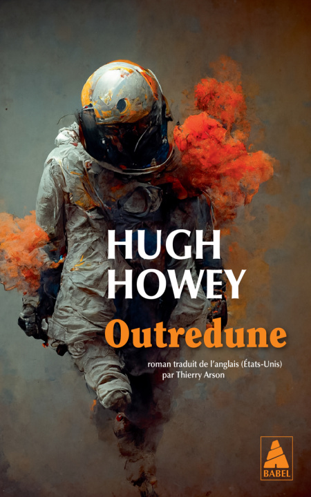 Kniha OUTREDUNE HOWEY HUGH/ARSON THIERRY