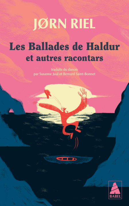 Knjiga LES BALLADES DE HALDUR RIEL JØRN/JUUL SUSANNE/SAINT BONNET BERNARD