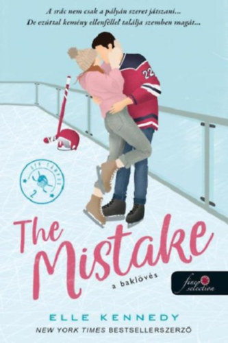 Książka The Mistake - A baklövés Elle Kennedy