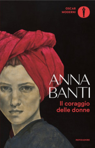 Buch coraggio delle donne Anna Banti