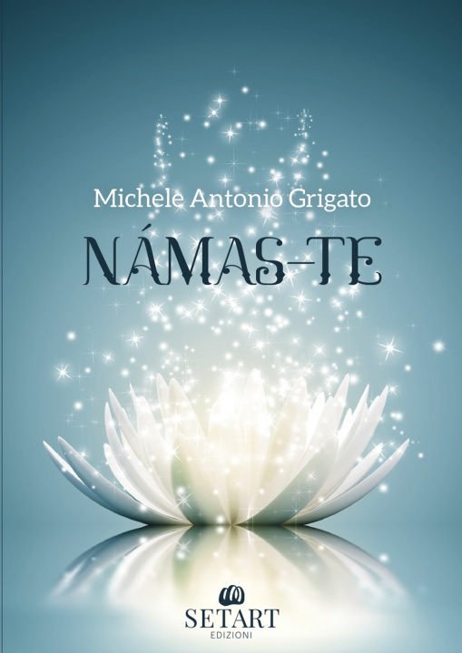 Buch Námas-Te Michele Antonio Grigato