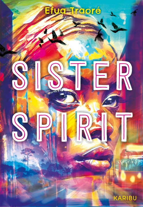E-book Sister Spirit Efua Traore