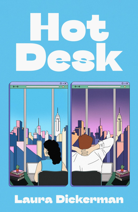Buch Hot Desk Laura Dickerman
