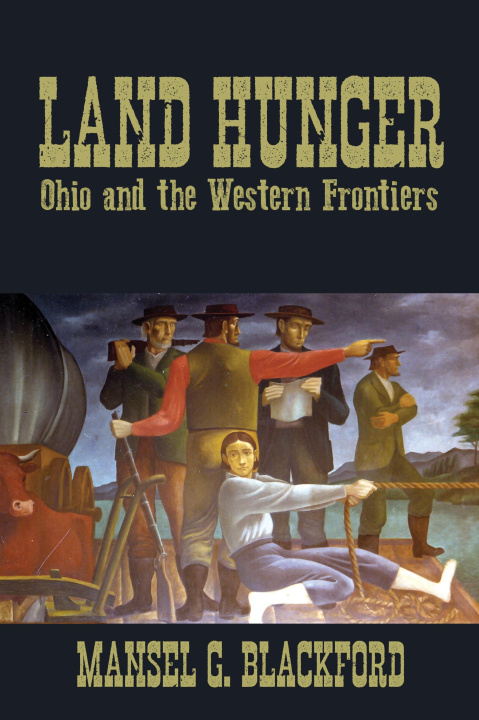 Boek Land Hunger Mansel G. Blackford