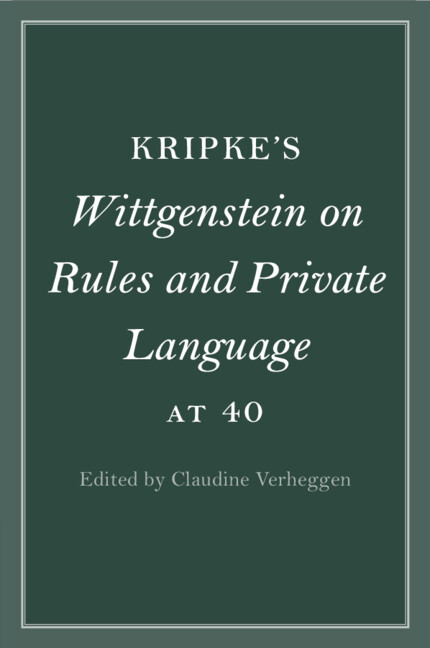 Buch Kripke's Wittgenstein on Rules and Private Language at 40 Claudine Verheggen