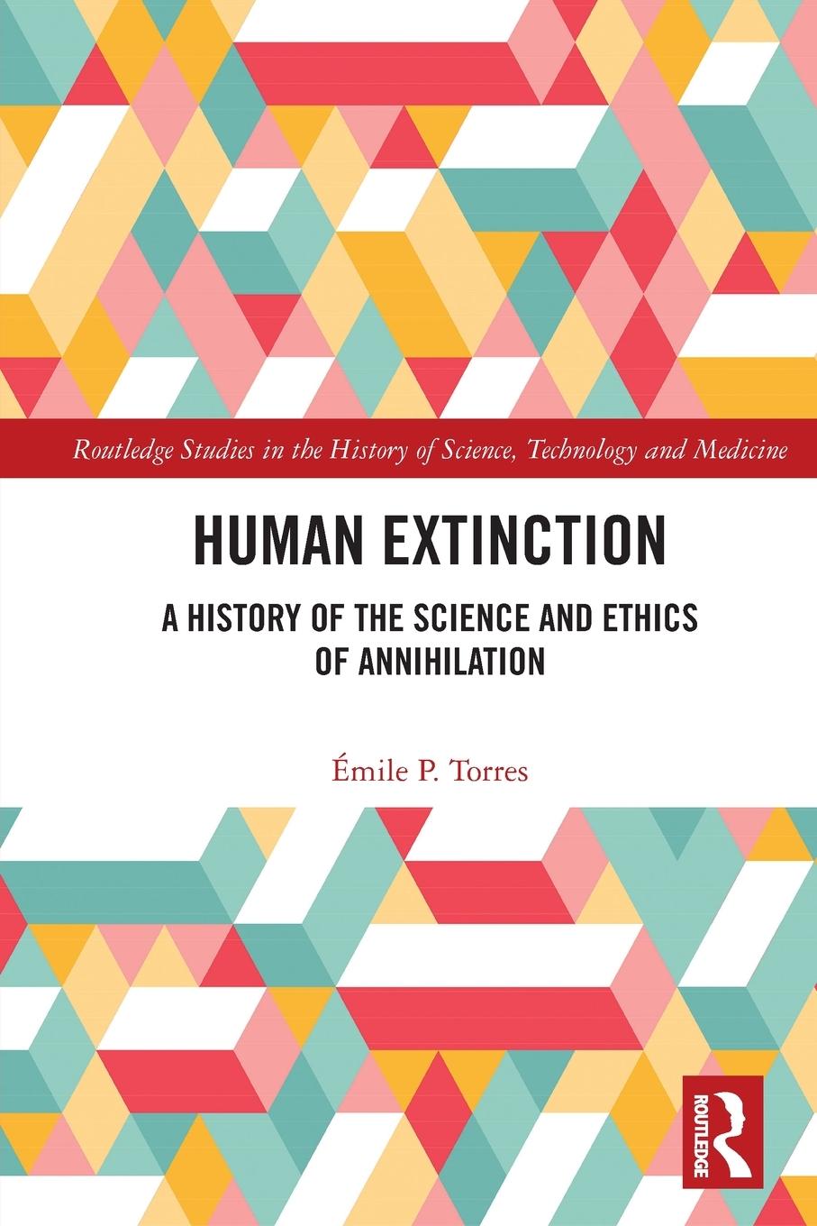 Book Human Extinction Emile P. Torres