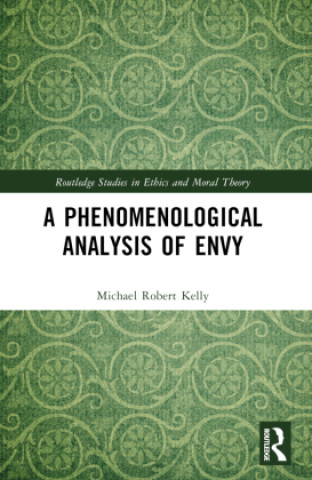 Kniha Phenomenological Analysis of Envy Kelly