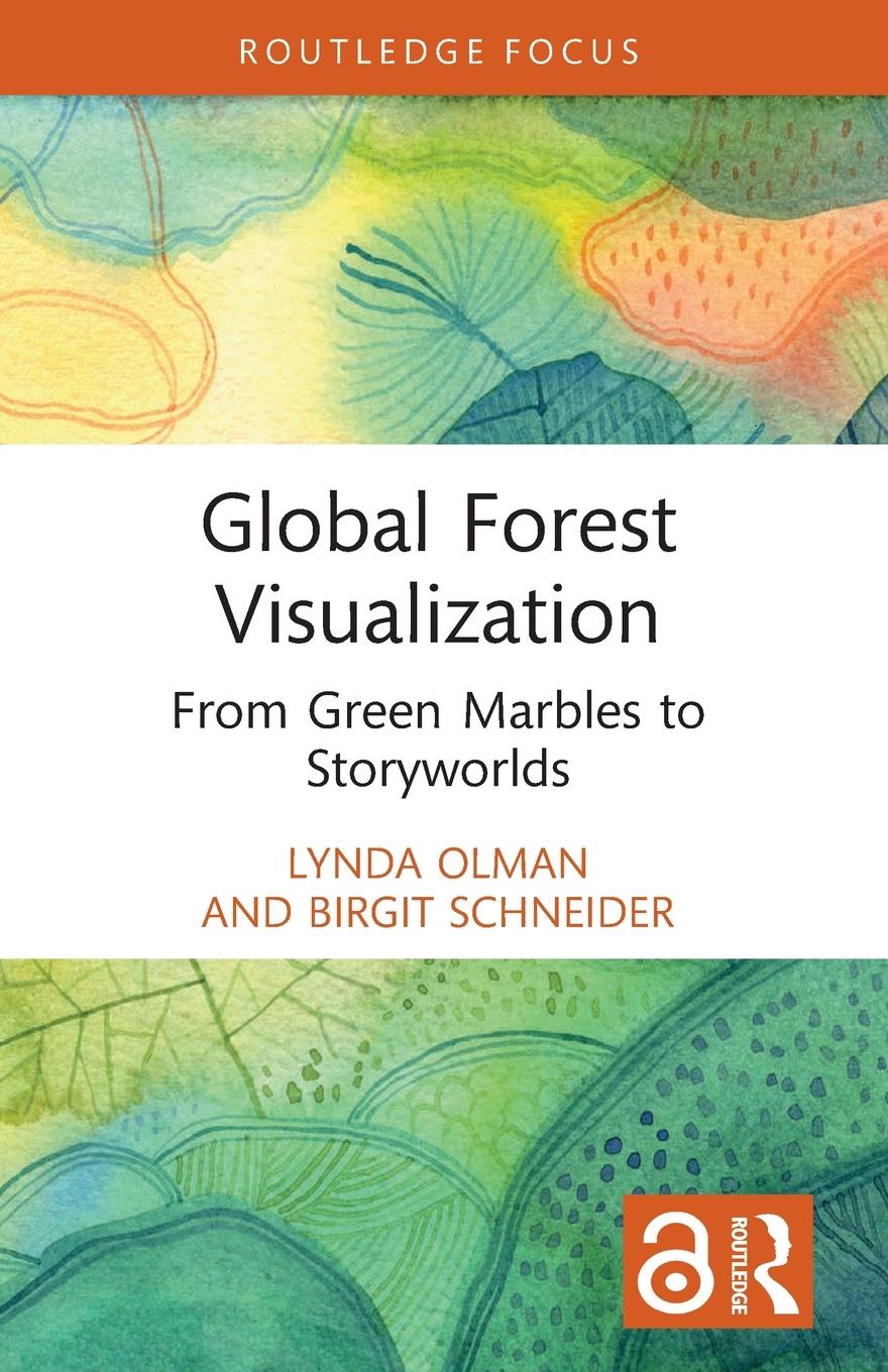 Książka Global Forest Visualization Lynda Olman