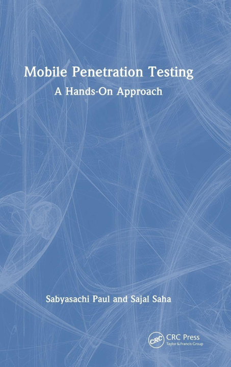 Kniha Mobile Penetration Testing Sabyasachi Paul