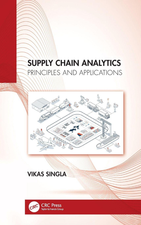 Kniha Supply Chain Analytics Singla