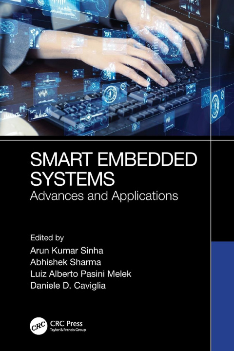 Kniha Smart Embedded Systems Arun Sinha