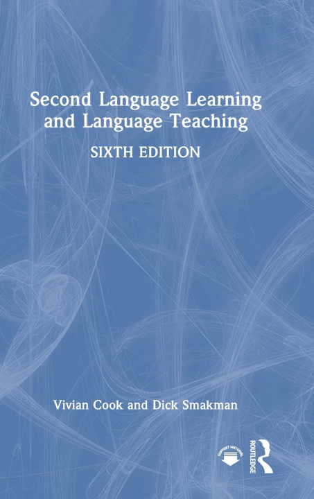 Kniha Second Language Learning and Language Teaching Cook