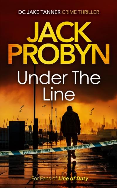 Knjiga Under the Line Jack Probyn