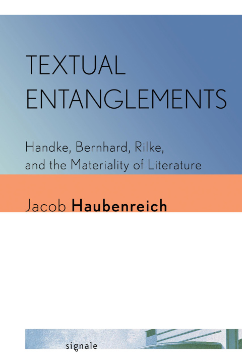 Kniha Textual Entanglements Jacob Haubenreich