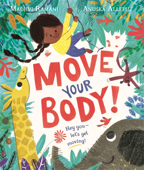Livro Move Your Body Madhvi Ramani