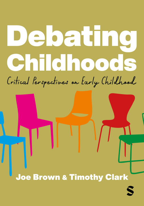 Knjiga Debating Childhoods Timothy Clark