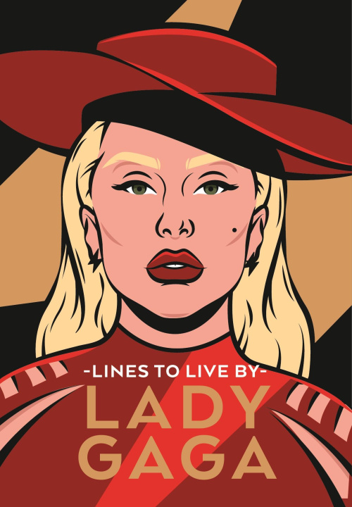 Libro Lady Gaga Lines to Live By Pop Press
