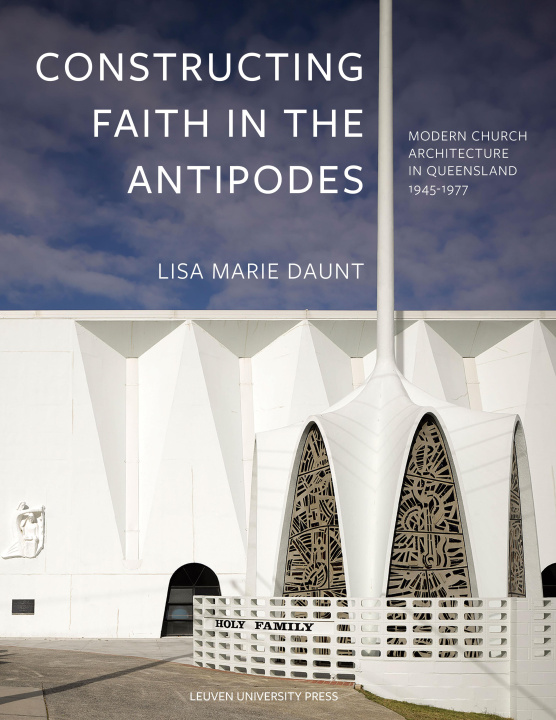 Книга Constructing Faith in the Antipodes Lisa Marie Daunt