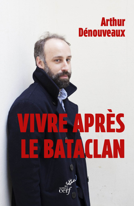 Kniha Sortir du bataclan Denouveaux arthur